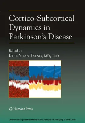 Tseng |  Cortico-Subcortical Dynamics in Parkinson’s Disease | eBook | Sack Fachmedien