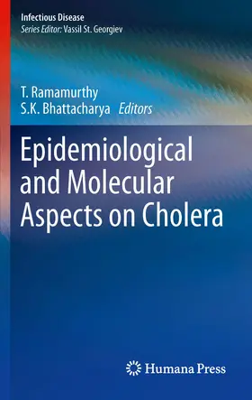 Ramamurthy / Bhattacharya |  Epidemiological and Molecular Aspects on Cholera | eBook | Sack Fachmedien