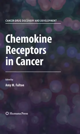 Fulton |  Chemokine Receptors in Cancer | eBook | Sack Fachmedien