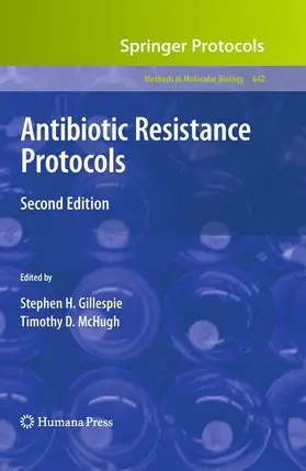 Gillespie / McHugh | Antibiotic Resistance Protocols | Buch | 978-1-60327-278-0 | www2.sack.de