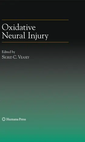 Veasey |  Oxidative Neural Injury | Buch |  Sack Fachmedien