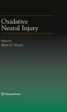 Veasey |  Oxidative Neural Injury | eBook | Sack Fachmedien