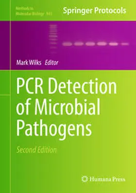 Wilks | PCR Detection of Microbial Pathogens | E-Book | www2.sack.de