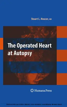 Houser | The Operated Heart at Autopsy | E-Book | www2.sack.de