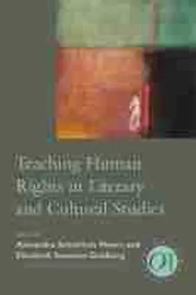 Moore / Goldberg |  Teaching Human Rights in Literary and Cultural Studies | Buch |  Sack Fachmedien
