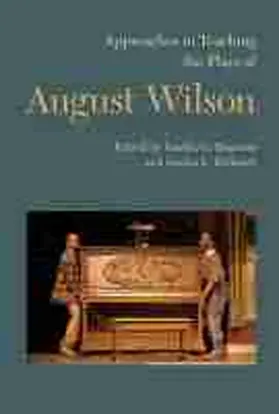 Shannon / Richards |  Approaches to Teaching the Plays of August Wilson | Buch |  Sack Fachmedien