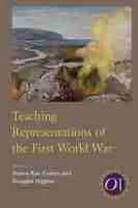 Cohen / Higbee |  Teaching Representations of the First World War | Buch |  Sack Fachmedien