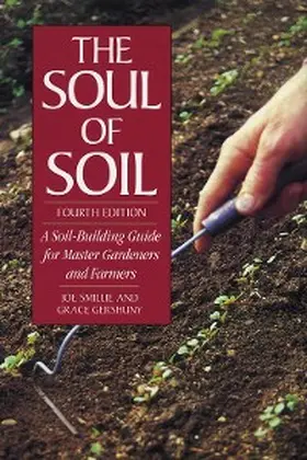 Smillie / Gershuny |  The Soul of Soil | eBook | Sack Fachmedien