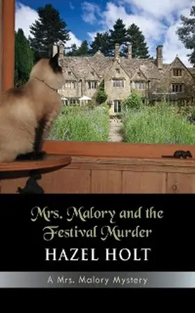 Holt |  Mrs. Malory and the Festival Murder | eBook | Sack Fachmedien
