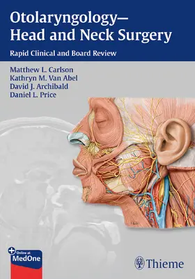 Carlson / Van Abel / Archibald |  Otolaryngology--Head and Neck Surgery | Buch |  Sack Fachmedien