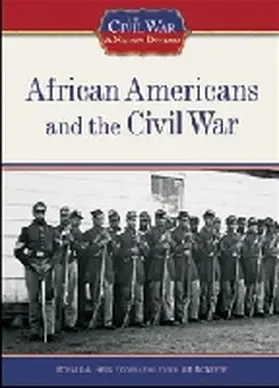 Reis |  African Americans and the Civil War | Buch |  Sack Fachmedien