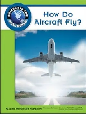 Meredith / Voege |  How Do Aircraft Fly? | Buch |  Sack Fachmedien