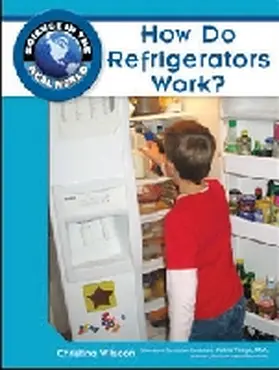Wilsdon |  How Do Refrigerators Work? | Buch |  Sack Fachmedien
