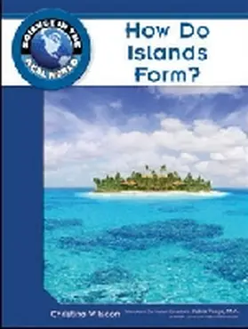 Wilsdon |  How Do Islands Form? | Buch |  Sack Fachmedien
