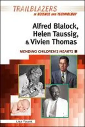 Yount |  Alfred Blalock, Helen Taussig, & Vivien Thomas | Buch |  Sack Fachmedien