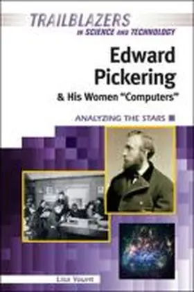 Yount |  Edward Pickering and His Women ""Computers | Buch |  Sack Fachmedien
