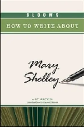 Bloom |  Bloom's How to Write about Mary Shelley | Buch |  Sack Fachmedien