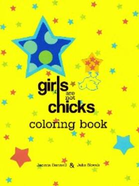 Bunnell / Novak |  Girls Are Not Chicks Coloring Book | eBook | Sack Fachmedien