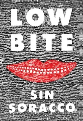 Soracco |  Low Bite | eBook | Sack Fachmedien