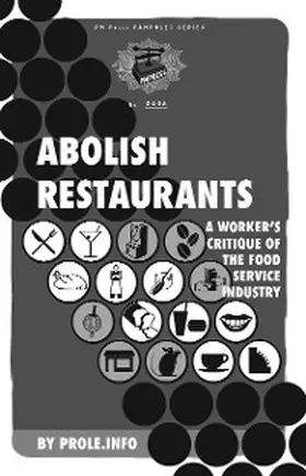  Abolish Restaurants | eBook | Sack Fachmedien