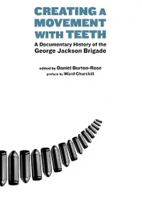 Burton-Rose |  Creating a Movement with Teeth | eBook | Sack Fachmedien