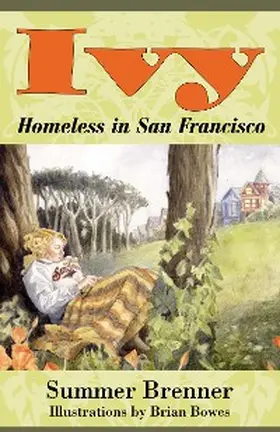 Brenner |  Ivy, Homeless in San Francisco | eBook | Sack Fachmedien