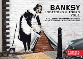  Banksy Locations and Tours Volume 1 | eBook | Sack Fachmedien