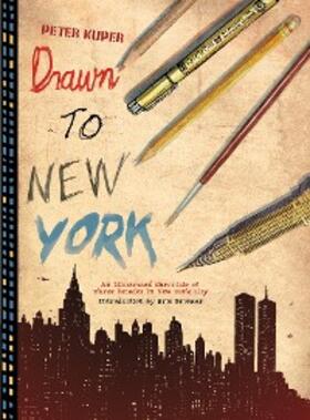 Kuper |  Drawn to New York | eBook | Sack Fachmedien