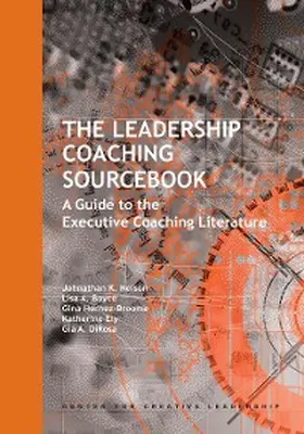Nelson / Boyce / Hernaz-Broome |  The Leadership Coaching Sourcebook: A Guide to the Executive Coaching Literature | eBook | Sack Fachmedien