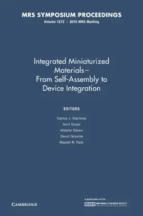 Martinez / Goyal / Saiani |  Integrated Miniaturized Materials | Buch |  Sack Fachmedien