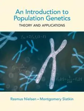 Nielsen / Slatkin |  An Introduction to Population Genetics | Buch |  Sack Fachmedien