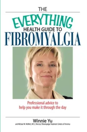 Yu / McNett |  The Everything Health Guide to Fibromyalgia | eBook | Sack Fachmedien