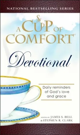 Bell / Clark |  A Cup of Comfort Devotional | eBook | Sack Fachmedien