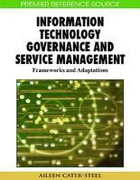 Cater-Steel |  Information Technology Governance and Service Management | Buch |  Sack Fachmedien