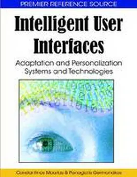 Mourlas / Germanakos |  Intelligent User Interfaces | Buch |  Sack Fachmedien
