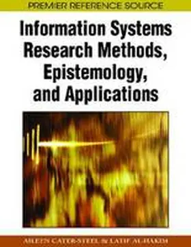 Cater-Steel / Al-Hakim |  Information Systems Research Methods, Epistemology, and Applications | Buch |  Sack Fachmedien