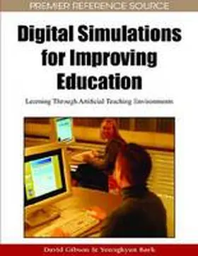 Gibson / Baek |  Digital Simulations for Improving Education | Buch |  Sack Fachmedien
