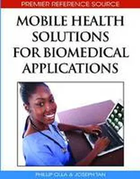 Olla / Tan |  Mobile Health Solutions for Biomedical Applications | Buch |  Sack Fachmedien