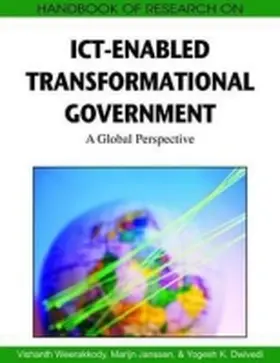 Weerakkody / Janssen / Dwivedi |  Handbook of Research on ICT-Enabled Transformational Government | Buch |  Sack Fachmedien