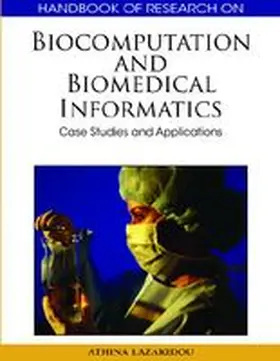 Lazakidou |  Biocomputation and Biomedical Informatics | Buch |  Sack Fachmedien