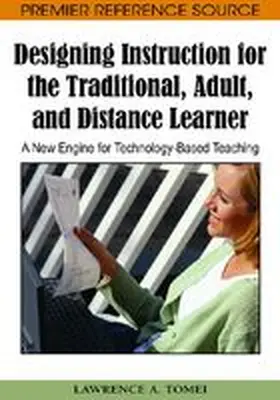 Tomei |  Designing Instruction for the Traditional, Adult, and Distance Learner | Buch |  Sack Fachmedien