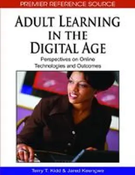 Kidd / Keengwe |  Adult Learning in the Digital Age | Buch |  Sack Fachmedien