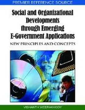 Weerakkody |  Social and Organizational Developments through Emerging E-Government Applications | Buch |  Sack Fachmedien