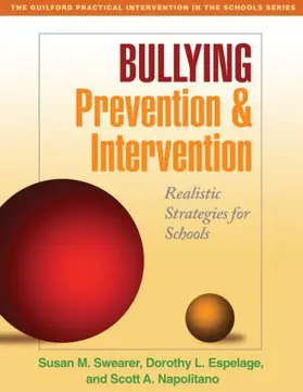 Swearer / Espelage / Napolitano |  Bullying Prevention and Intervention | Buch |  Sack Fachmedien