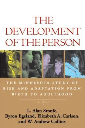 Sroufe / Egeland / Carlson | The Development of the Person | Buch | 978-1-60623-249-1 | sack.de