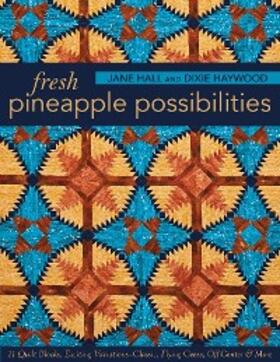 Hall / Haywood |  Fresh Pineapple Possibilities | eBook | Sack Fachmedien
