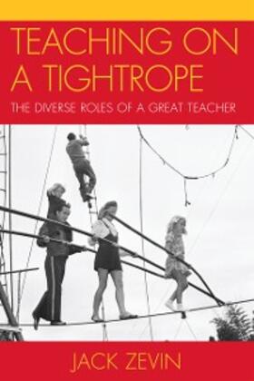 Zevin |  Teaching on a Tightrope | eBook | Sack Fachmedien