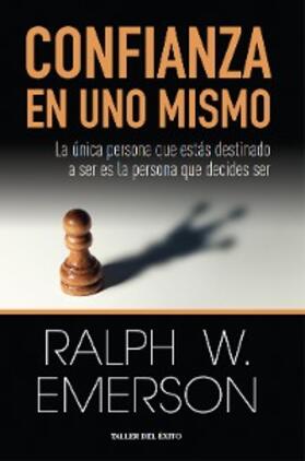 Emerson |  Confianza en uno mismo | eBook | Sack Fachmedien