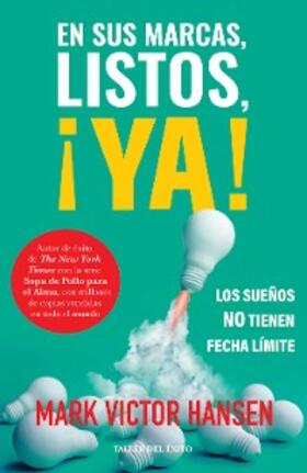 Hansen |  En sus marcas, listos, ¡YA! | eBook | Sack Fachmedien