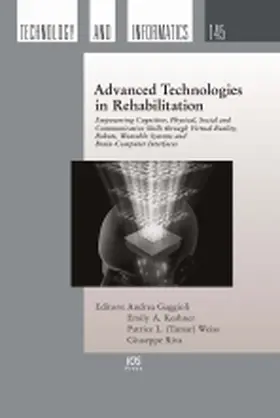 Keshner / Weiss |  Advanced Technologies in Rehabilitation | Buch |  Sack Fachmedien